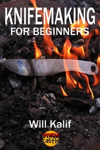 Knifemaking for Beginners