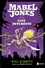 Les improbables aventures de Mabel Jones  Mabel Jones et la cité interdite
