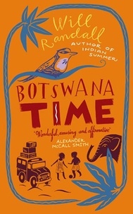 Will Randall - Botswana Time.