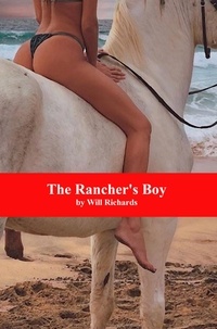  Will Richards - The Rancher's Boy.