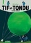 Tif et Tondu Intégrale Tome 6 Horizons lointains