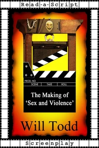 The Making of 'Sex and Violence'