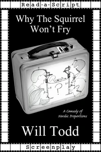 Why The Squirrel Won't Fry