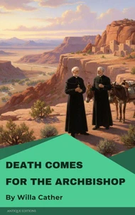 Death Comes for the Archbishop