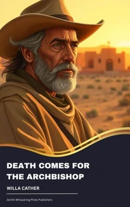 Death Comes for the Archbishop
