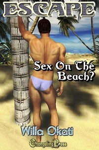  Willa Okati - Sex on the Beach - Escape, #3.