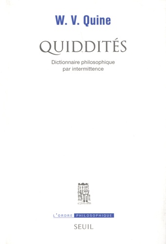 Quiddités. Dictionnaire philosophique par intermittence