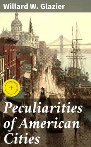 Peculiarities of American Cities