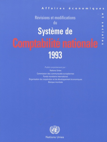 Willem De Vries et Michel Vanden Abeele - Révisions et modifications du système de comptabilité nationale - 1993.