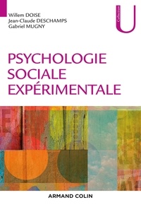 Willem Doise et Jean-Claude Deschamps - Psychologie sociale expérimentale.