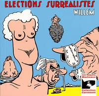  Willem - Elections Surrealistes.