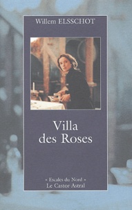 Willem Elsschot - Villa des Roses.