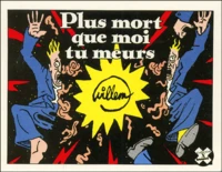 Plus Mort Que Moi Tu Meurs