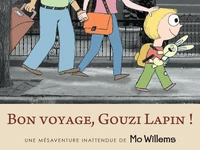 Bon voyage, Gouzi Lapin !