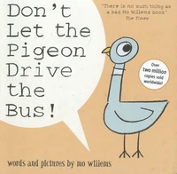 Don't Let the Pigeon Drive the Bus!