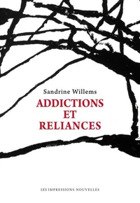 Addictions et reliances