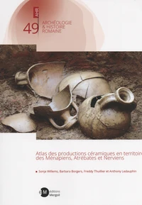 Atlas des productions céramiques en territoire des Ménapiens, Atrébates et Nerviens