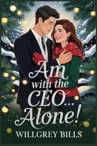 Am with the CEO...Alone!