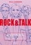 Rock &amp; Talk. Von Stones bis Eagles, von Madonna bis Hendrix. Band 1