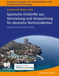 Willi Plattes - Mallorca 2030 - Spanische Einkünfte aus Vermietung und Verpachtung für deutsche Nichtresidenten.