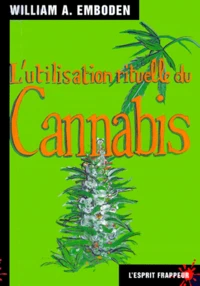L'usage rituel du Cannabis Sativa L