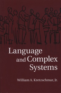 William-A Kretzschmar - Language and Complex Systems.