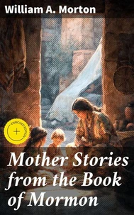 Mother Stories from the Book of Mormon