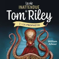 La vie inattendue de Tom Riley - Tome 2