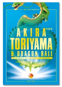 Akira Toriyama & Dragon Ball