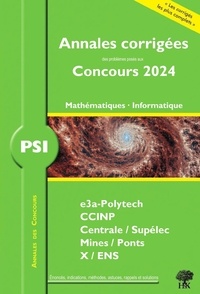 William Aufort et Florian Metzger - Annales des Concours 2024 – PSI Mathématiques et Informatique - concours e3a CCINP Mines Centrale Polytechnique.