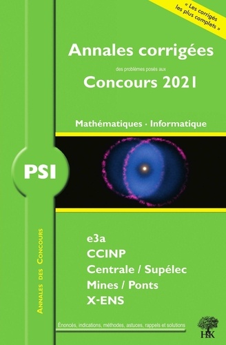 PSI Mathématiques - Informatique  Edition 2021