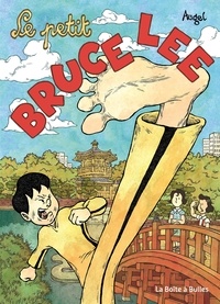 William Augel - Les Petits Génies 5 : Le Petit Bruce Lee.