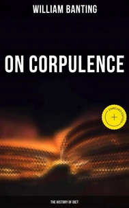On Corpulence - The History of Diet