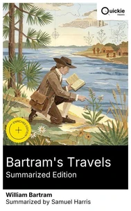 Bartram's Travels (Summarized Edition)
