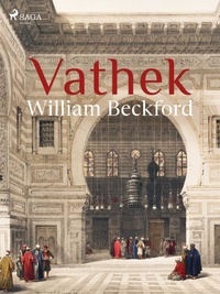 William Beckford et Giaime Pintor - Vathek.