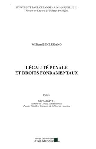 William Benessiano - Légalité pénale et droits fondamentaux.