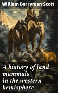 A history of land mammals in the western hemisphere
