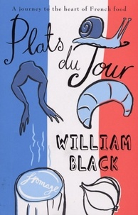 William Black - Plats du Jour.
