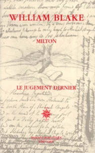 Milton. suivi de Le jugement dernier