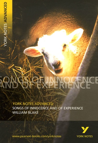 William Blake - Songs of Innocence & Songs of Experience de William Blake - York Notes Advanced.