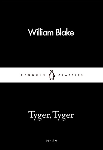 William Blake - Tyger, Tyger.