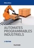 William Bolton - Automates programmables industriels - 2e éd..