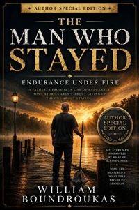 The Man Who Stayed-Author Special Edition