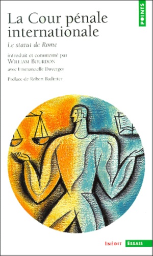 William Bourdon - La Cour Penale Internationale. Le Statut De Rome.