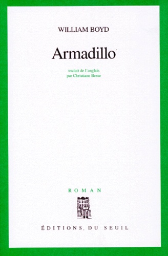 William Boyd - Armadillo.