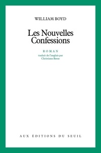 William Boyd - Les Nouvelles confessions.
