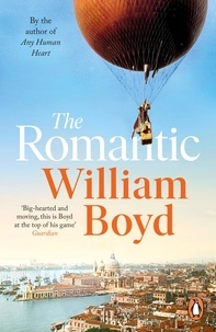 William Boyd - The Romantic.