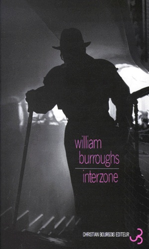 William Burroughs - Interzone.