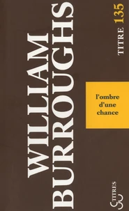 L'ombre d'une chance