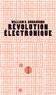 William Burroughs - Révolution électronique.